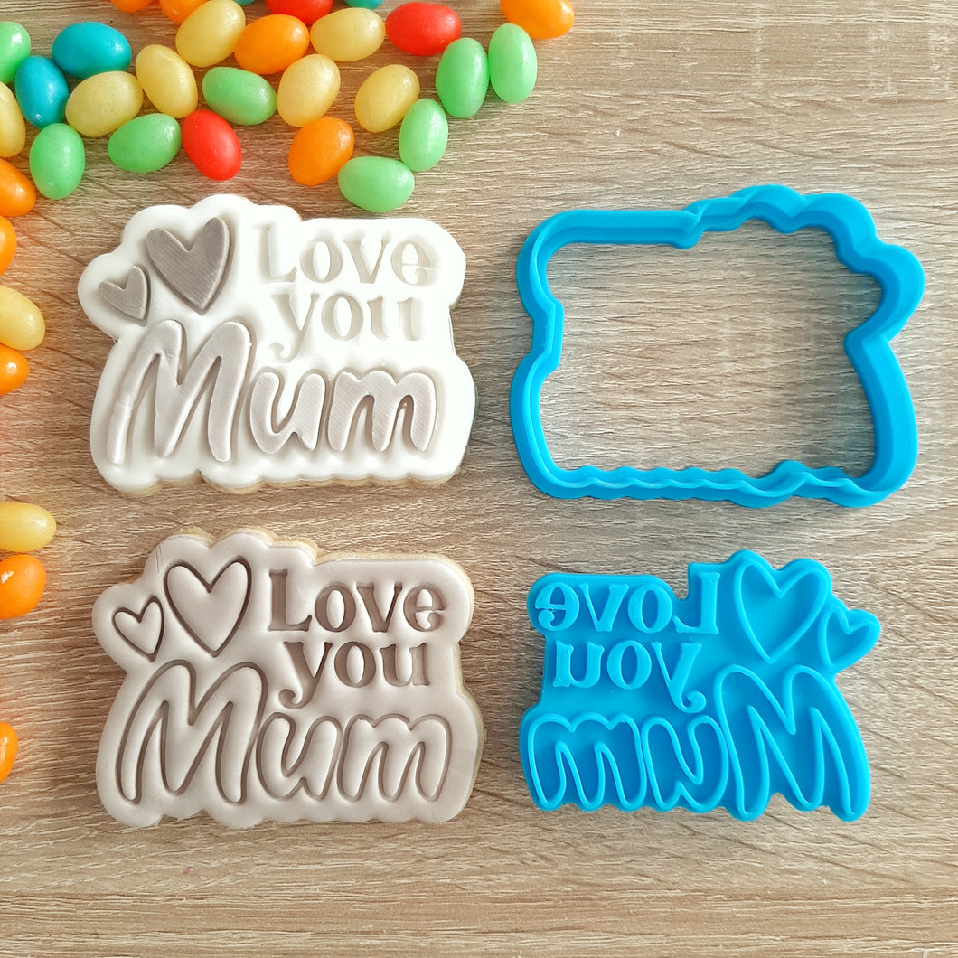 Love You Mum Cookie Cutter & Fondant Stamp