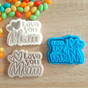 Love You Mum Cookie Cutter & Fondant Stamp