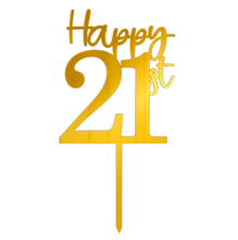 Load image into Gallery viewer, Happy 21st Cake Topper - Acrylic (more colours available)