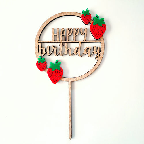 Strawberry Happy Birthday Cake Topper