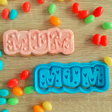 Load image into Gallery viewer, Mum Cookie Cutter &amp; Fondant Stamp
