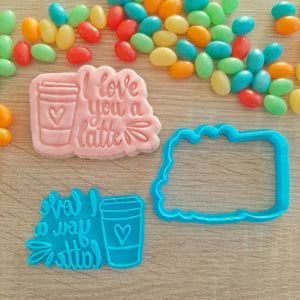 Love You A Latte Cookie Cutter & Fondant Stamp